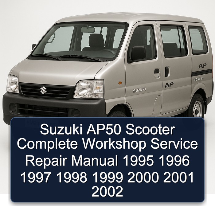 Suzuki AP50 Scooter Manual completo de servicio y reparación del taller 1995 1996 1997 1998 1999 2000 2001 2002