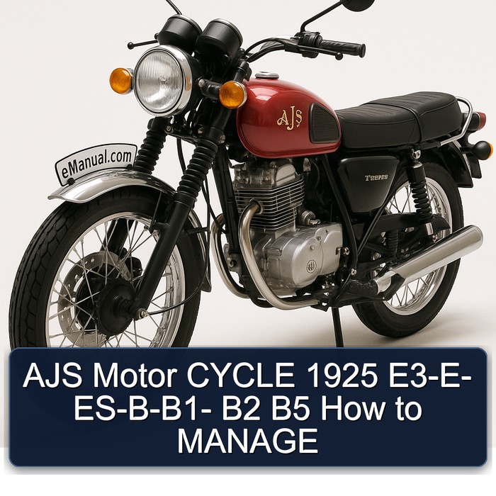 AJS Motor CYCLE 1925 E3-E- ES-B-B1- B2 B5 How to MANAGE