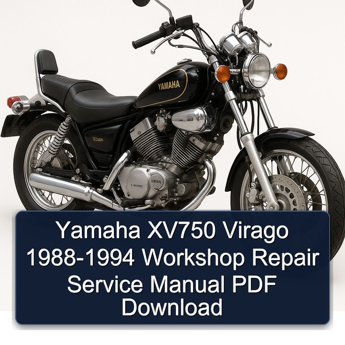 1988 Yamaha XV750 Virago Workshop Service Repair Manual PDF Download