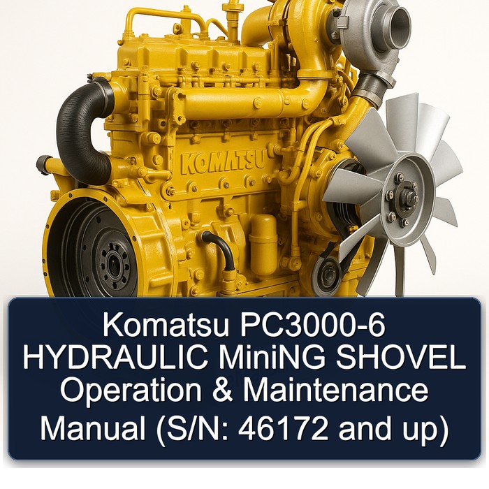 Komatsu PC3000-6 Hydraulikbagger Betrieb & Wartungshandbuch (ab Seriennummer 46172)