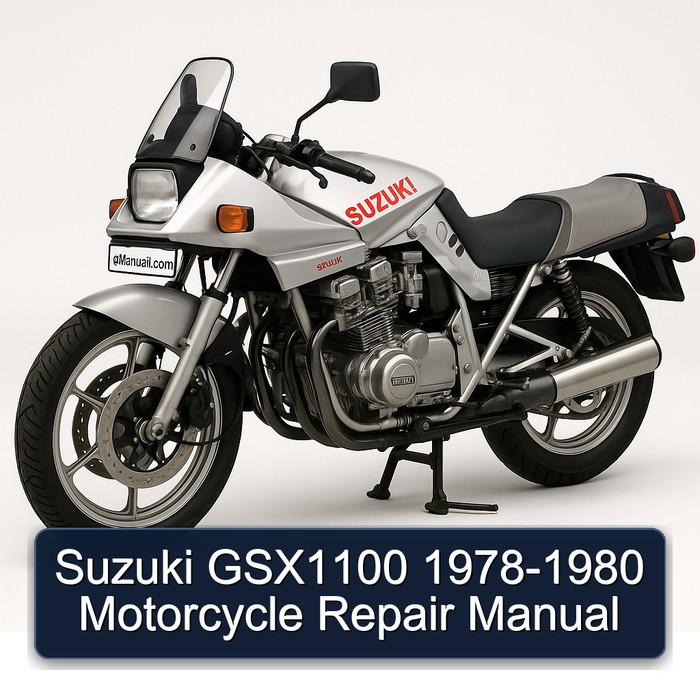 Suzuki GSX1100 1978-1980 Motorcycle Repair Manual