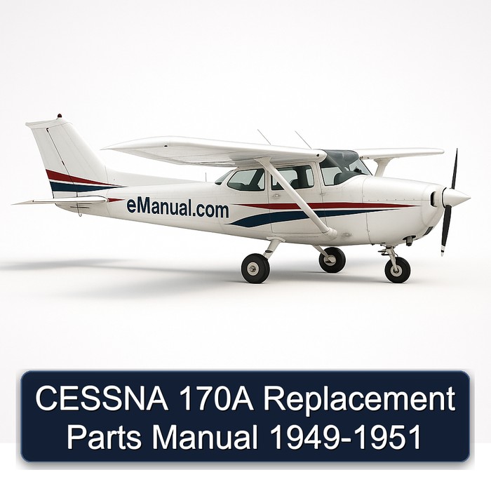 CESSNA 170A Replacement Parts Manual 1949-1951