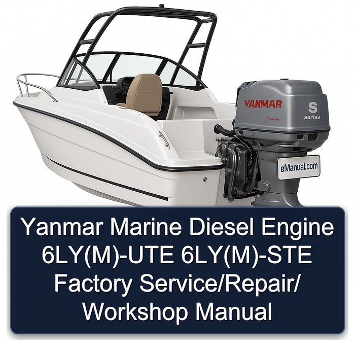 Yanmar Marine Diesel Engine 6LY(M)-UTE 6LY(M)-STE Factory Service/Repair/ Workshop Manual