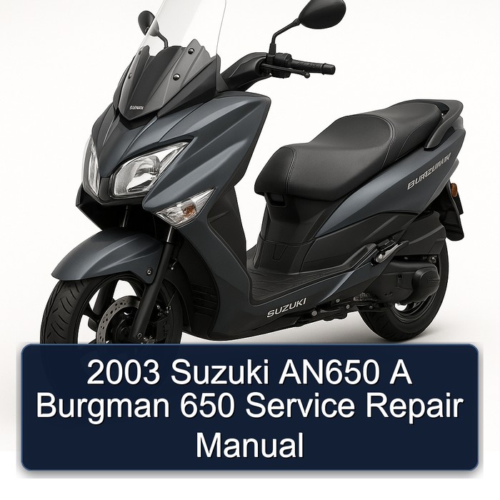 2003 Suzuki AN650 A Burgman 650 Manual de servicio y reparación