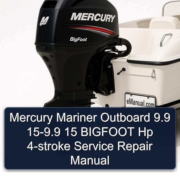 Mercury Mariner Outboard 9.9 15-9.9 15 BIGFOOT Hp 4-stroke Manual de servicio y reparación
