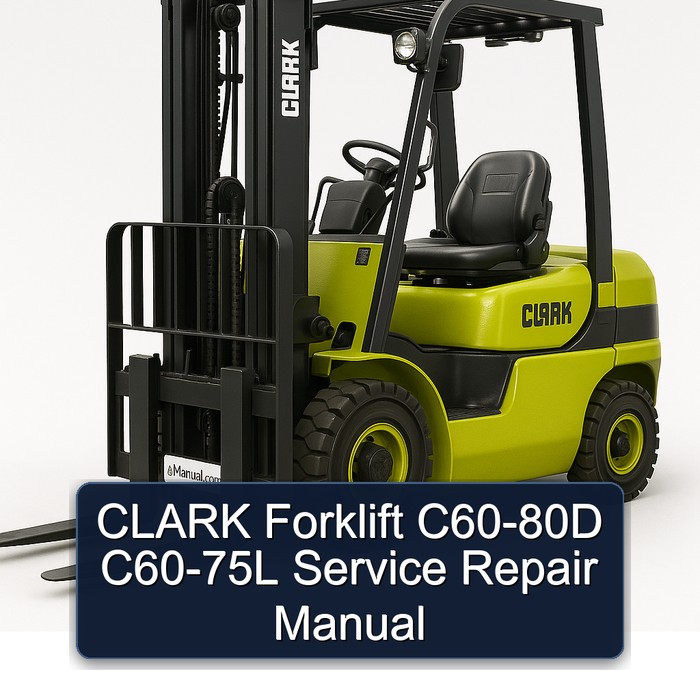 CLARK Forklift C60-80D C60-75L Manual de servicio y reparación