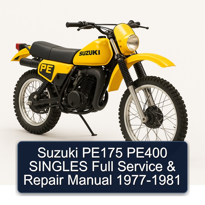 Suzuki PE175 PE400 SINGLES Full Manual de servicio y reparación 1977-1981