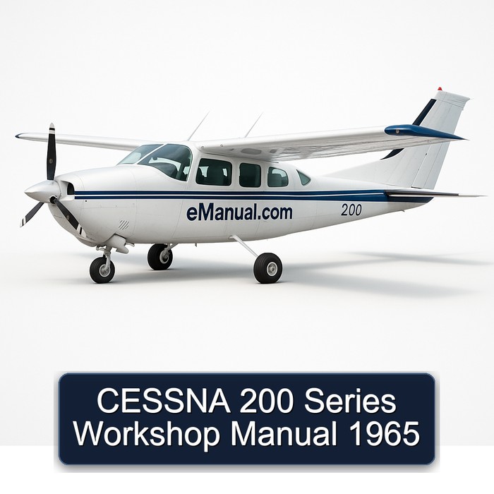 CESSNA 200 Series Workshop Manual 1965