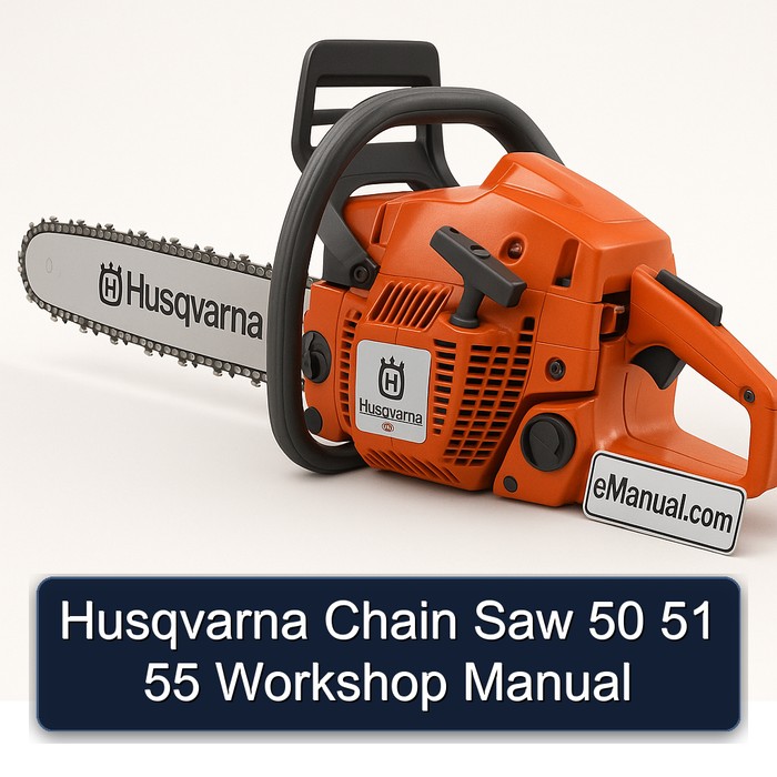 Husqvarna Chain Saw 50 51 55 Workshop Manual
