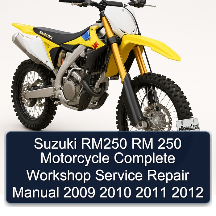 Suzuki RM250 RM 250 Motorcycle Manual completo de servicio y reparación del taller 2009 2010 2011 2012