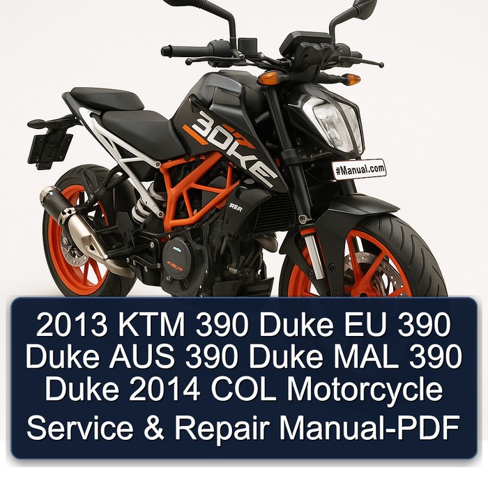 2013 KTM 390 Duke EU 390 Duke AUS 390 Duke MAL 390 Duke 2014 COL Motorcycle Manual de servicio y reparación-PDF