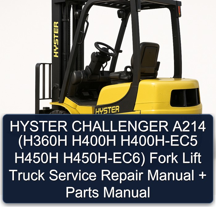Hyster Challenger A214 Service- und Ersatzteilhandbuch