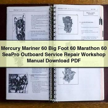Mercury Mariner 60 Big Foot 60 Marathon 60 Seapro Outboard Workshop Service Repair Manual PDF Download