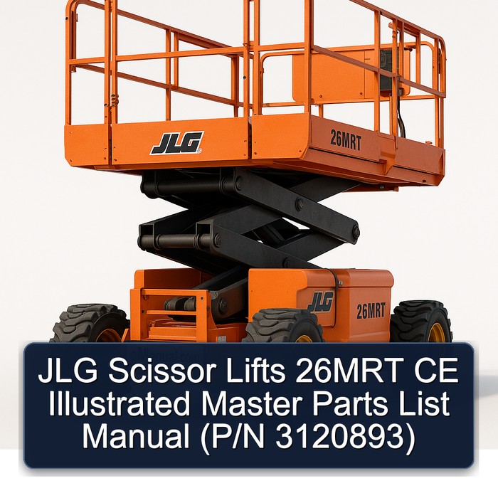 Jlg Scissor Lifts 26MRT Ce (P/N 3120893) Parts Catalog PDF Download