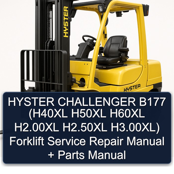 Manual de Servicio y Repuestos para Montacargas Hyster Challenger B177 (H40XL, H50XL, H60XL, H2.00XL, H2.50XL, H3.00XL)