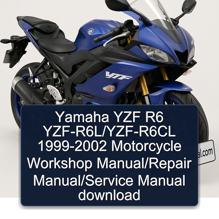 Yamaha YZF R6 YZF-R6L/YZF-R6CL 1999-2002 Motorcycle Workshop Manual/Repair Manual/Service Manual download