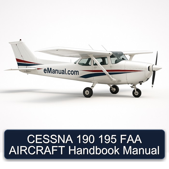 CESSNA 190 195 FAA AIRCRAFT Handbook Manual