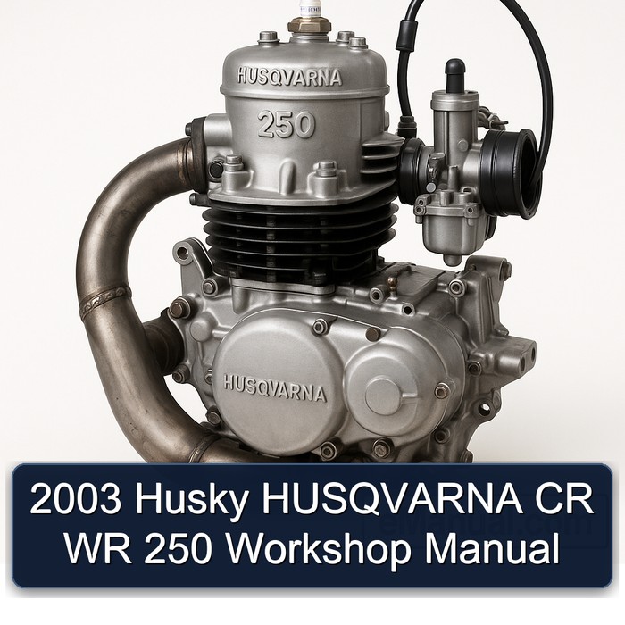 2003 Husky HUSQVARNA CR WR 250 Workshop Manual 