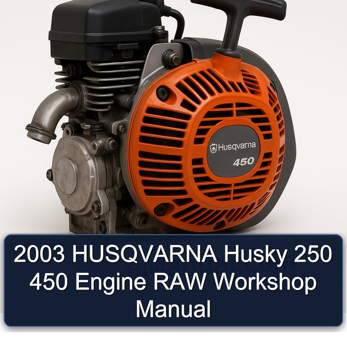2003 HUSQVARNA Husky 250 450 Engine RAW Workshop Manual 