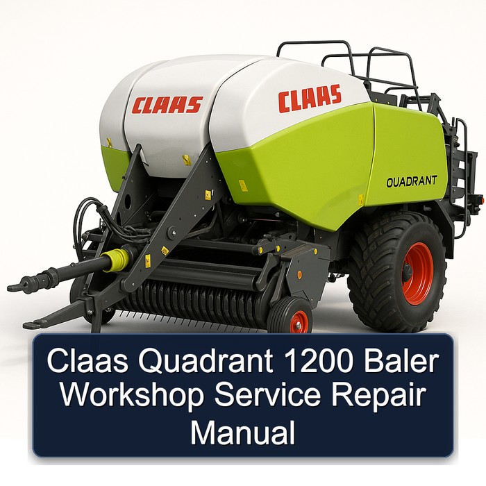 Claas Quadrant 1200 Baler Workshop Service Repair Manual 
