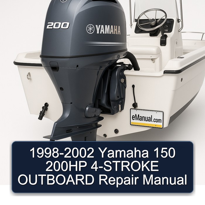 1998-2002 Yamaha 150 200HP 4-STROKE OUTBOARD Repair Manual 
