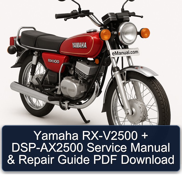 Yamaha RX-V2500 + DSP-AX2500 Service Manual & Repair Guide PDF Download