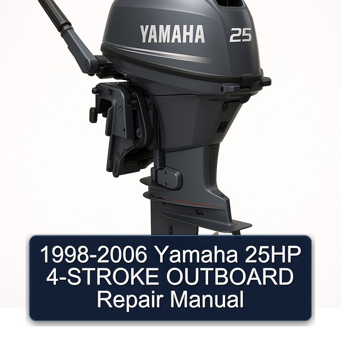1998-2006 Yamaha 25HP 4-STROKE OUTBOARD Repair Manual