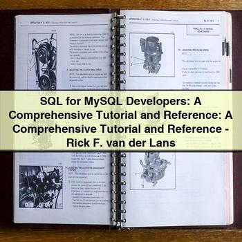 Sql for Mysql Developers: a Comprehensive Tutorial and Reference: a Comprehensive Tutorial and Reference-Rick F. Van Der Lans PDF Download