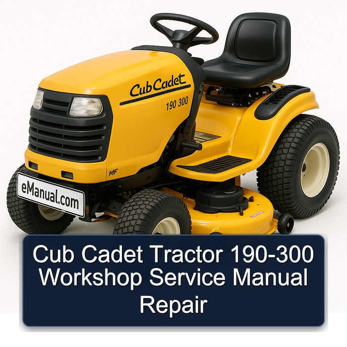 Cub Cadet Tractor 190-300 Workshop Service Repair Manual PDF Download