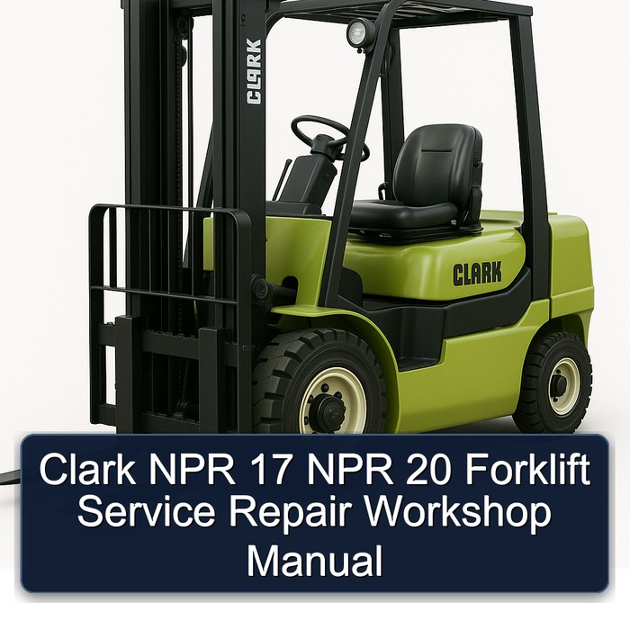 Manual de Reparación y Servicio de Montacargas Clark NPR 17 NPR 20