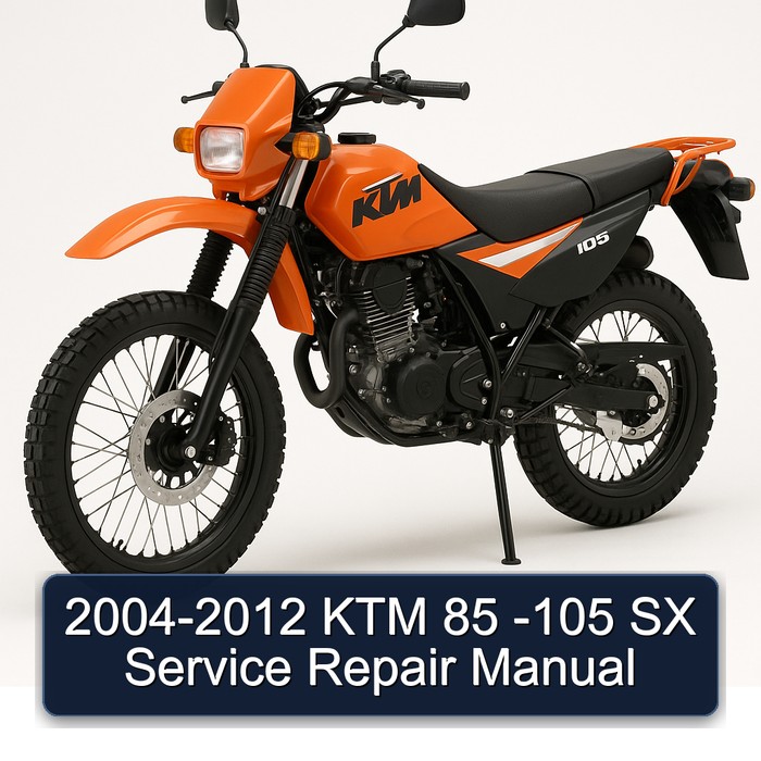 2004-2012 KTM 85 -105 SX Service Repair Manual