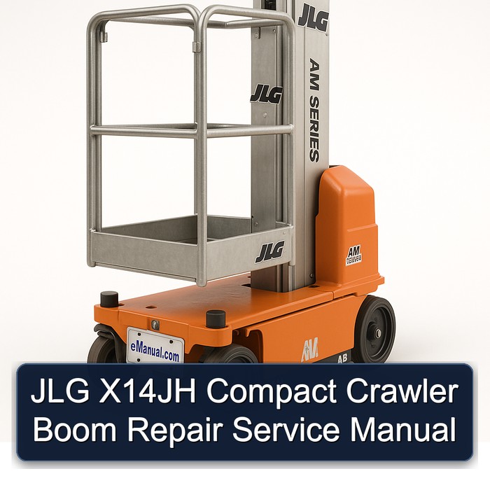 JLG X14JH Compact Crawler Boom Repair Service Manual