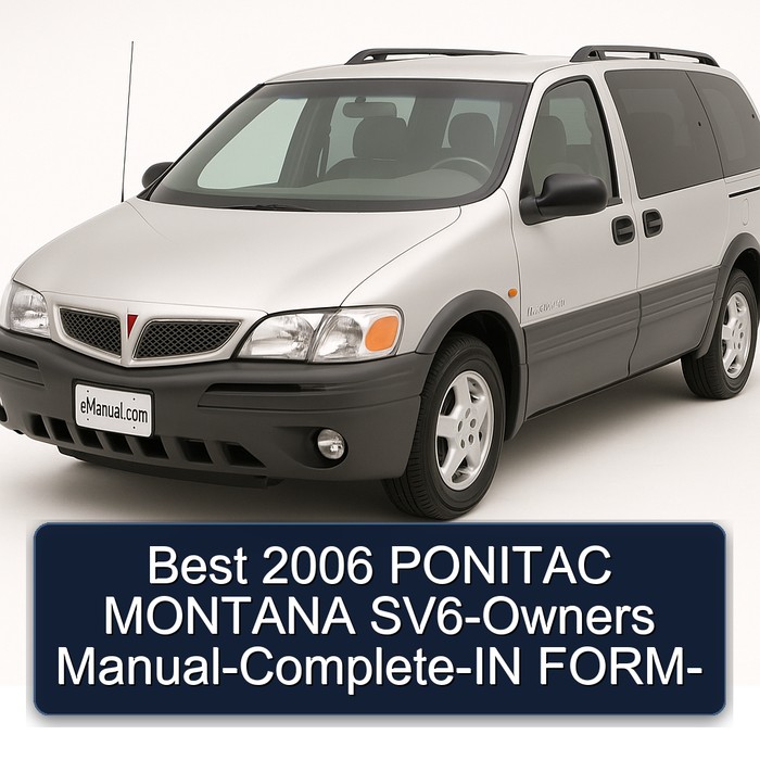 Best 2006 PONITAC MONTANA SV6-Owners Manual-Complete-IN FORM-