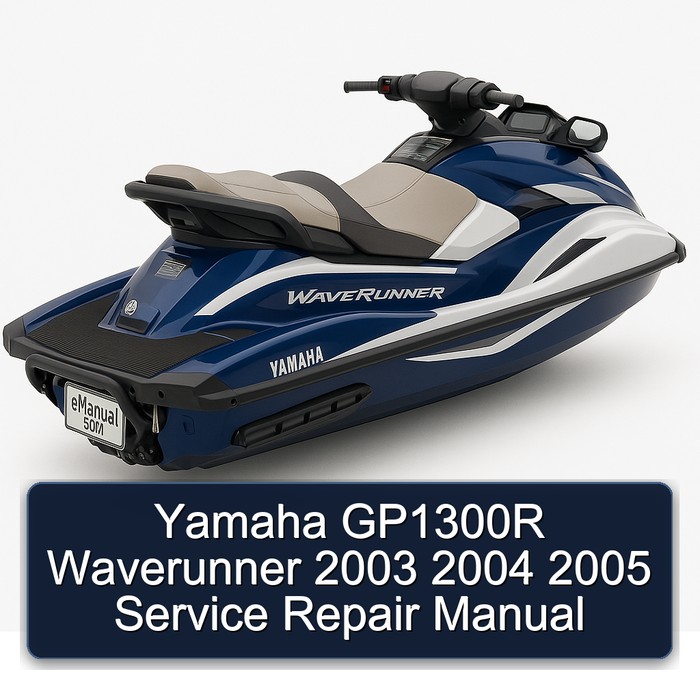 Yamaha GP1300R Waverunner 2004 2005 Workshop Service Repair Manual PDF Download