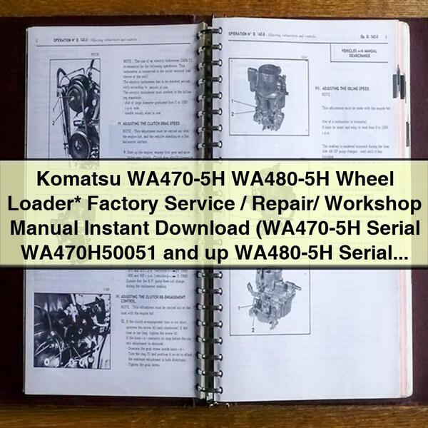 Komatsu Wheel Loader Factory Service Repair Workshop Manual WA470-5H WA480-5H