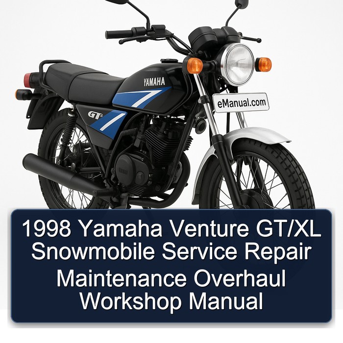 1998 Yamaha Venture GT/XL Snowmobile Service Repair Maintenance Overhaul Workshop Manual 