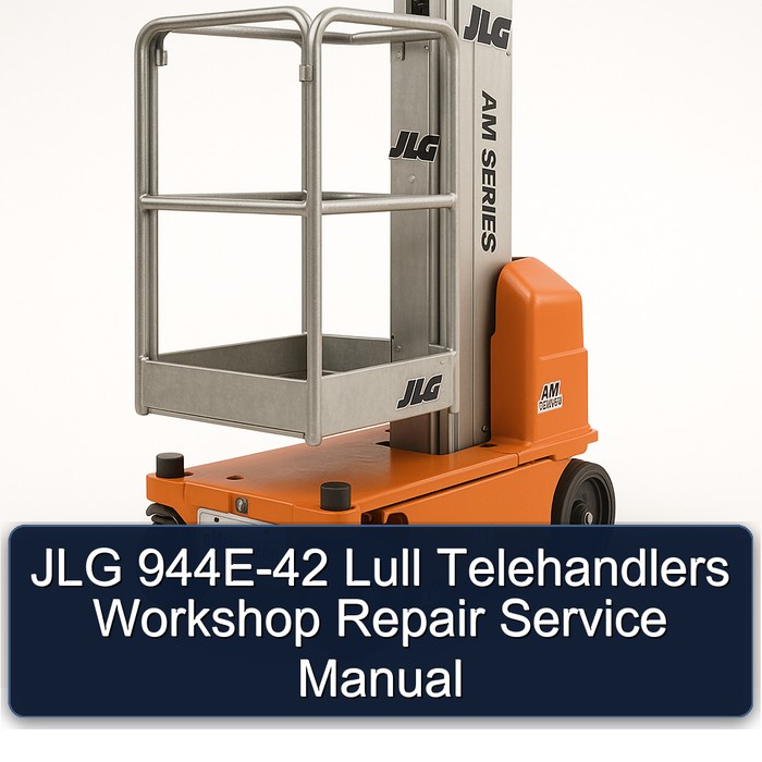 JLG 944E-42 Lull Telehandlers Workshop Repair Service Manual