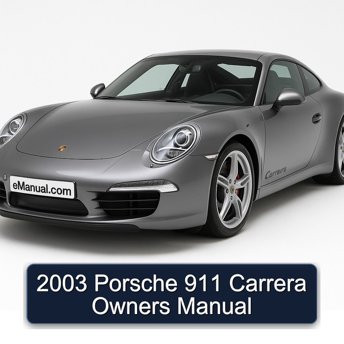 2003 Porsche 911 Carrera Owners Manual
