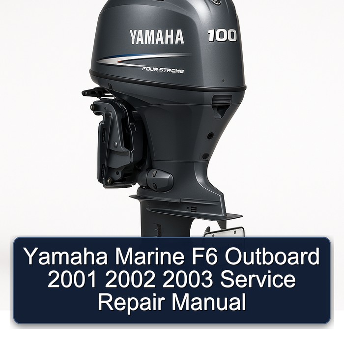 Yamaha Marine F6 Outboard 2002 2003 Workshop Service Repair Manual PDF Download