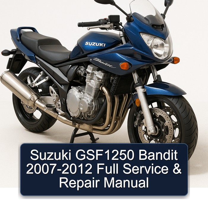 Suzuki GSF1250 Bandit 2007-2012 Full Service & Repair Manual