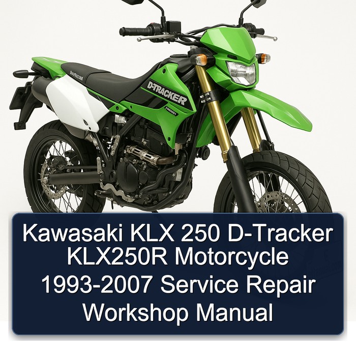Kawasaki KLX 250 D-Tracker KLX250R Motorcycle 1993-2007 Service Repair Workshop Manual