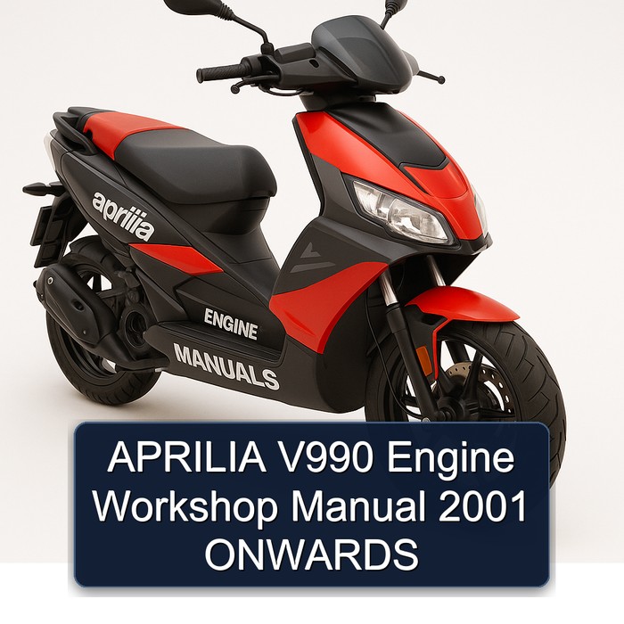 APRILIA V990 Engine Workshop Manual 2001 ONWARDS