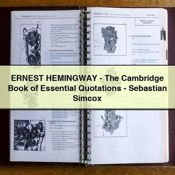 Ernest Hemingway-the Cambridge Book of Essential Quotations-Sebastian Simcox PDF Download