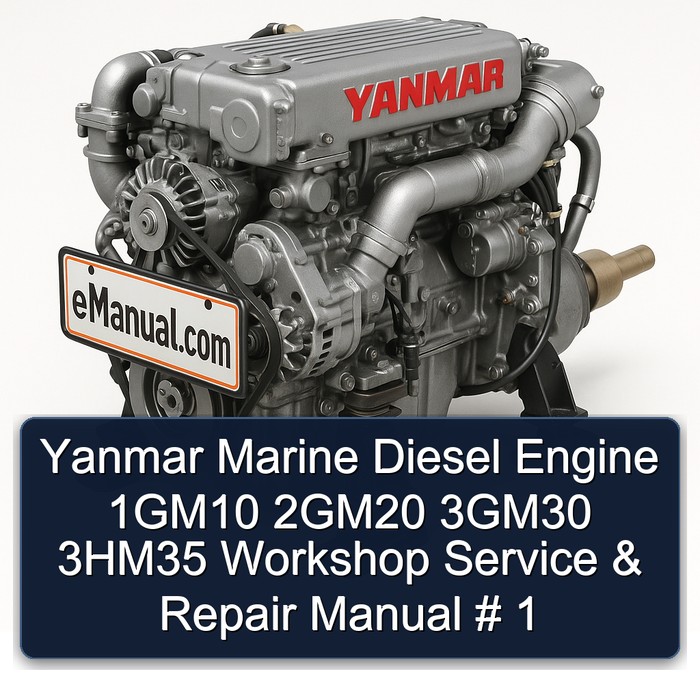 Yanmar Marine Diesel Engine 1GM10 2GM20 3GM30 3HM35 Workshop Service & Repair Manual # 1 