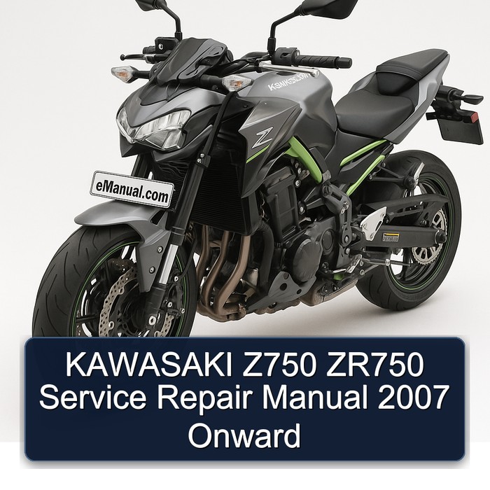 KAWASAKI Z750 ZR750 Service Repair Manual 2007 Onward