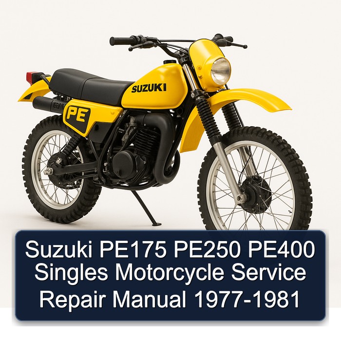Suzuki PE175 PE250 PE400 Singles Motorcycle Manual de servicio y reparación 1977-1981