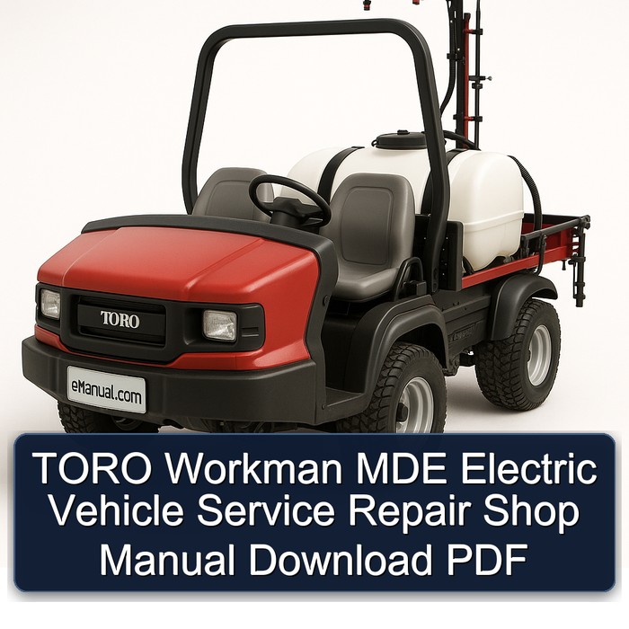 TORO Workman MDE Elektrofahrzeug Werkstatt Handbuch PDF Download