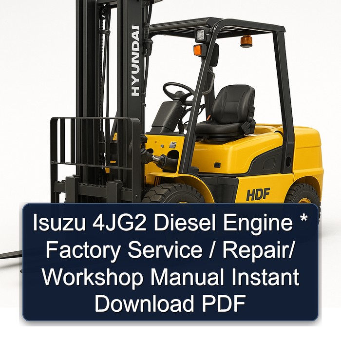Manual de Servicio e Reparación Isuzu 4JG2 Diesel - Descarga Instantánea PDF