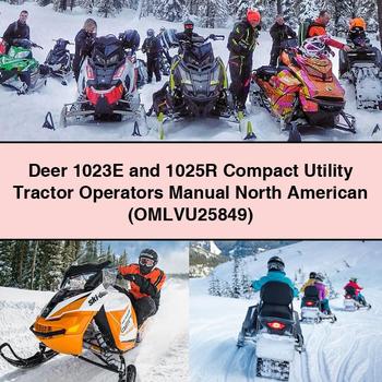 Deere 1023E and 1025R Compact Utility Tractor North American (OMLVU25849) Owners Manual PDF Download