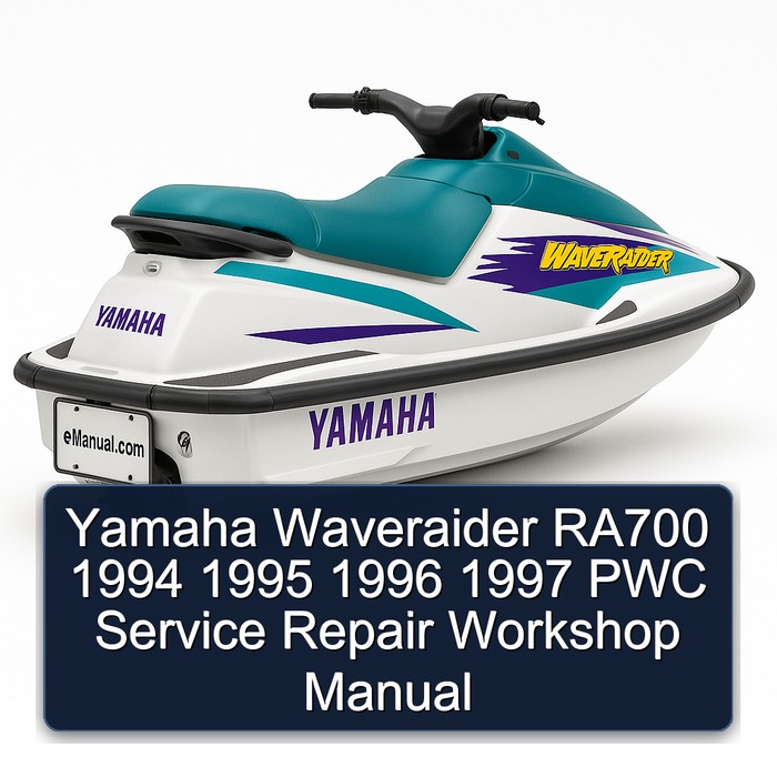 Yamaha Waveraider RA700 1994 1995 1996 1997 PWC Service Repair Workshop Manual 